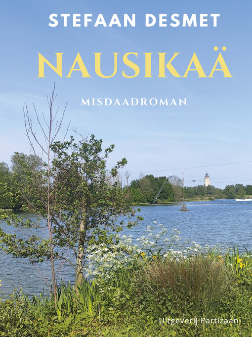 Title details for Nausikaä by Stefaan Desmet - Available